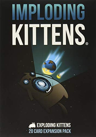 Imploding Kittens: This is The First Expansion of Exploding Kittens